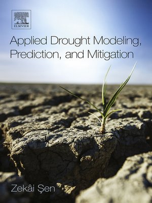 cover image of Applied Drought Modeling, Prediction, and Mitigation